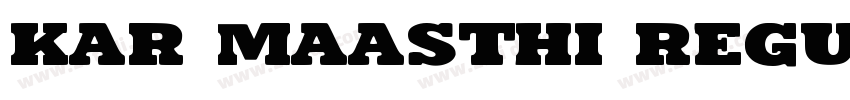 Kar Maasthi Regular字体转换